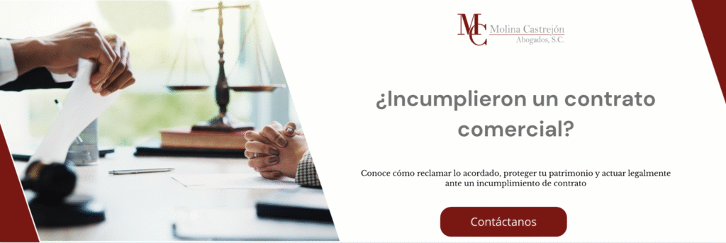Demanda mercantil por incumplimiento de contrato